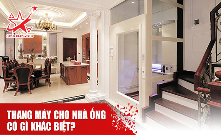 Thang Máy Cho Nhà Ống Có Gì Khác Biệt?